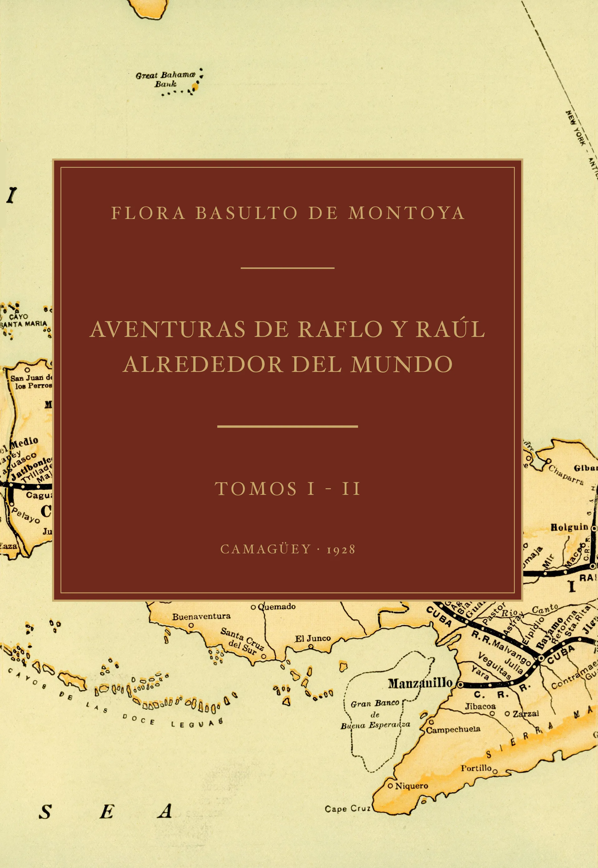 Portada de Aventuras de Raflo y Raúl alrededor del Mundo, sobre un mapa de Cuba de 1914